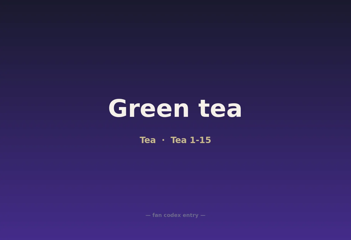Green tea