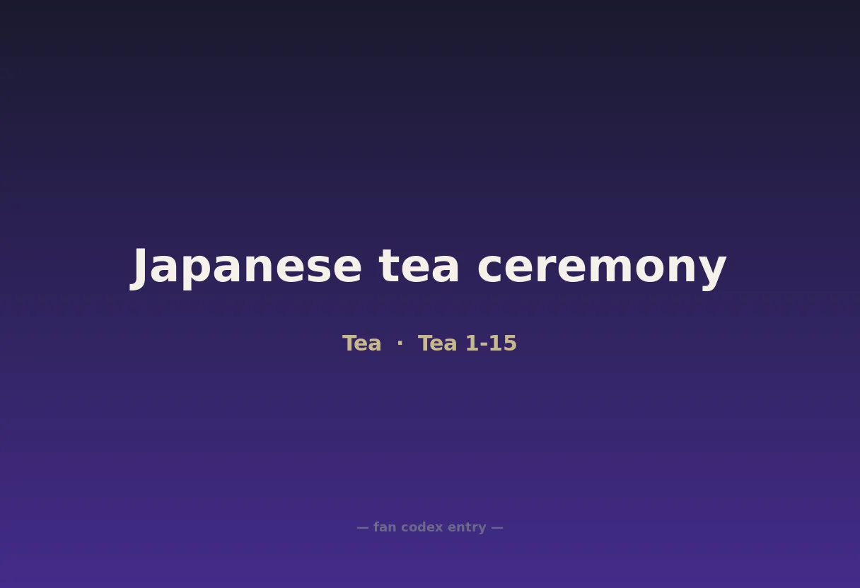 Japanese tea ceremony